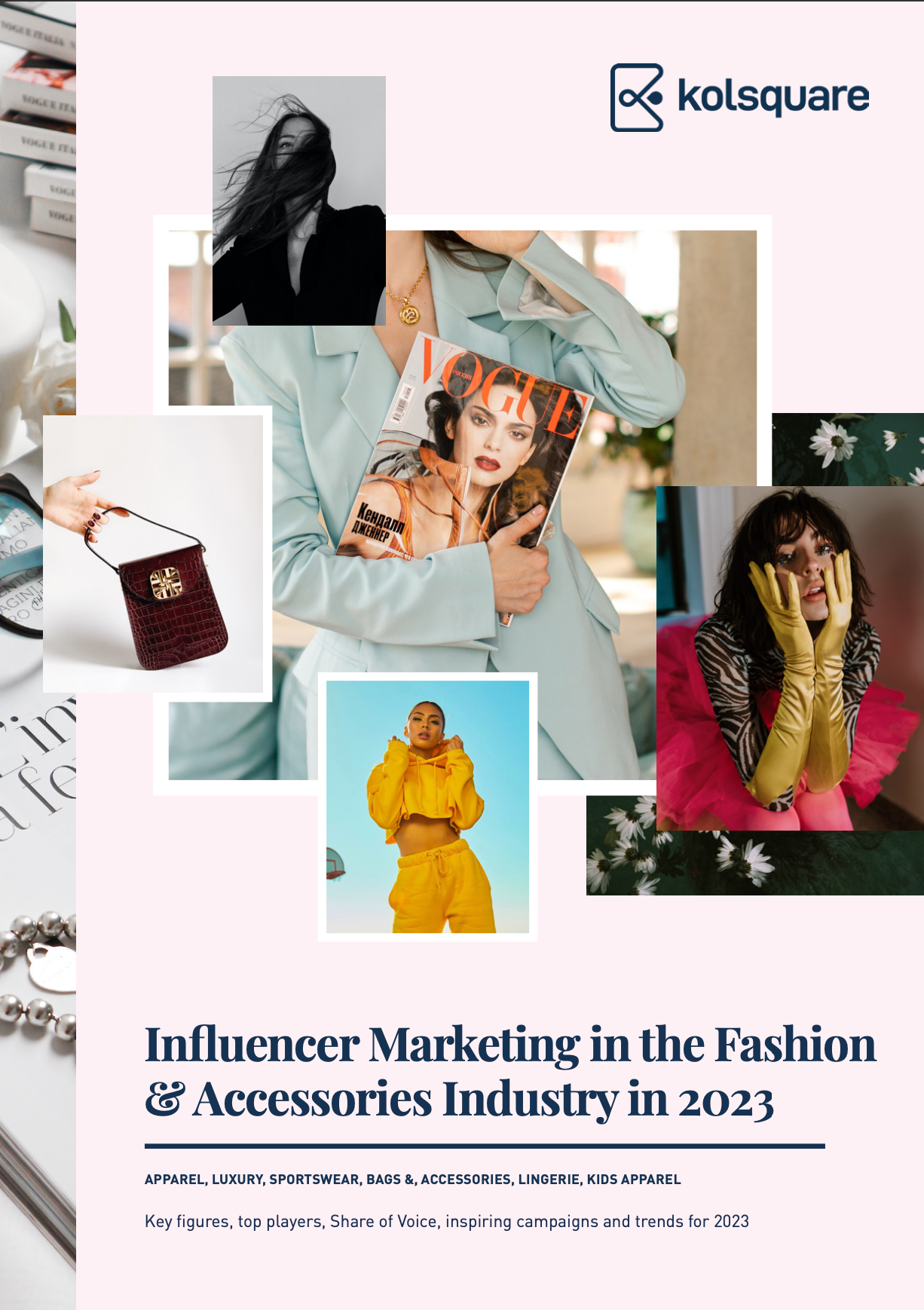 Influencer Marketing in the Fashion & Accessories Industry in 2023